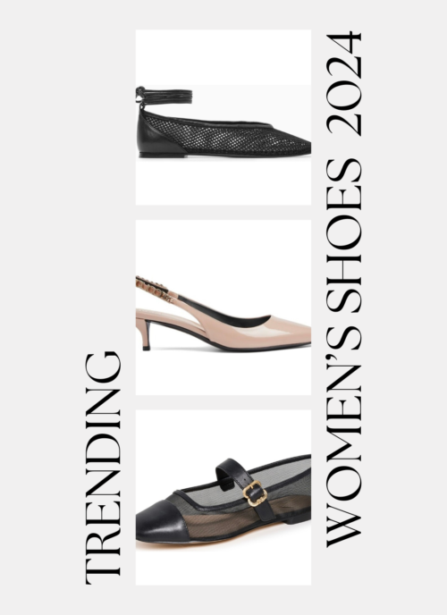 Trending Women’s Shoes 2024: Your Ultimate Guide