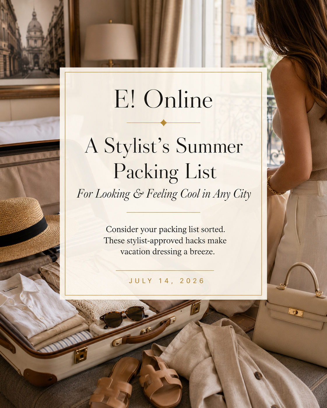 E!Online Summer Packing List Press Image