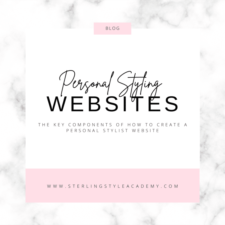 Personal Stylist Websites: The Key Components of How to Create a Personal Stylist Website