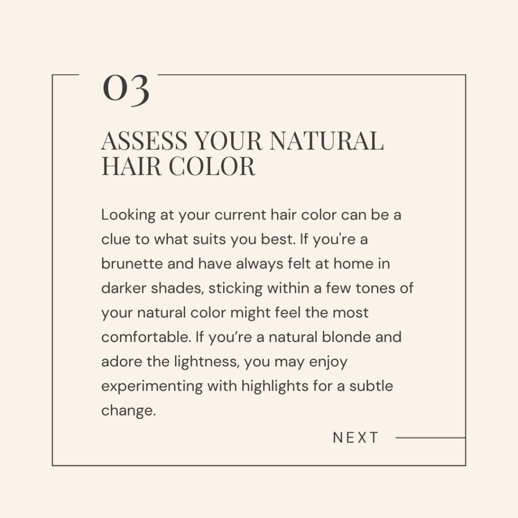 How to Find Your Perfect Hair Color Step 3