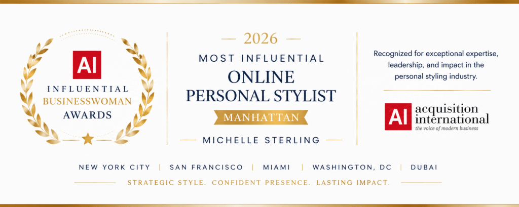 Most Influential Online Personal Stylist 2026 Award | Michelle T. Sterling
